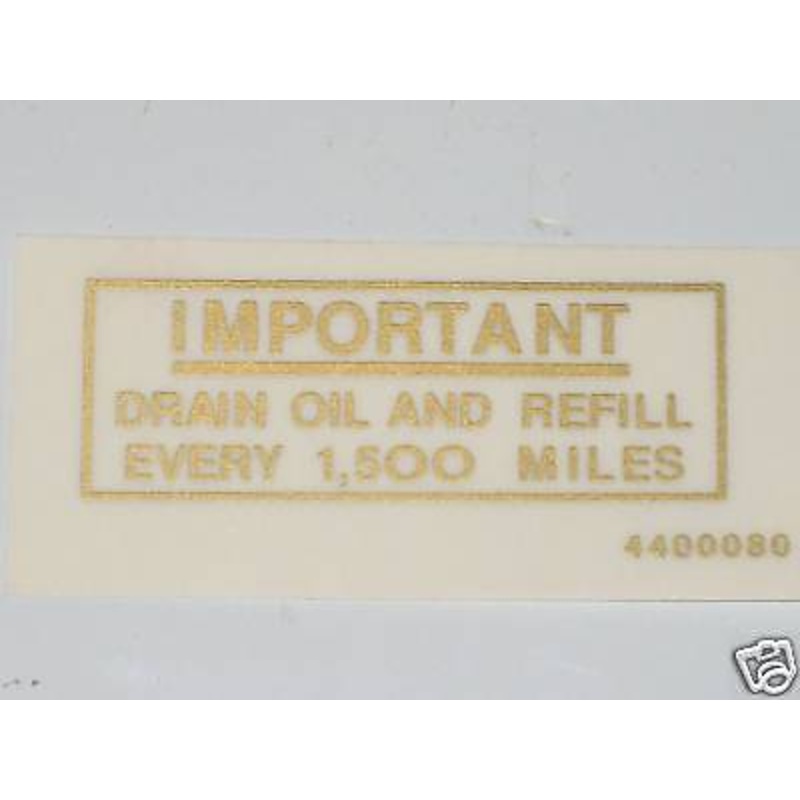 IMPORTANT DRAIN OIL AND REFILL 1,500 MILES decal vinyl