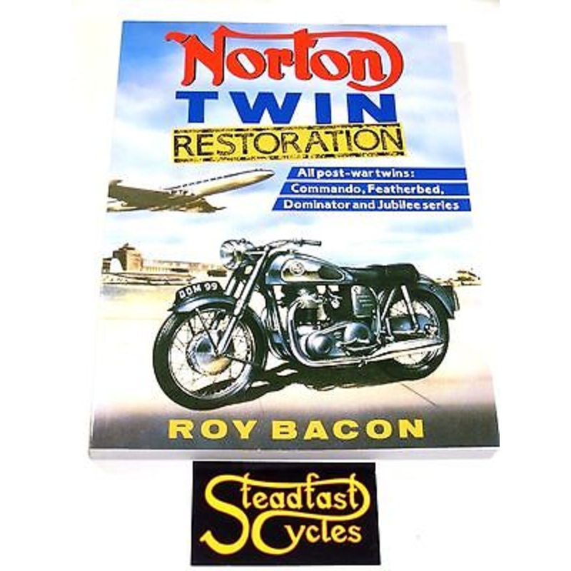 Norton Twin restoration Book Roy Bacon Commando Featherbed Dominator Jubilee