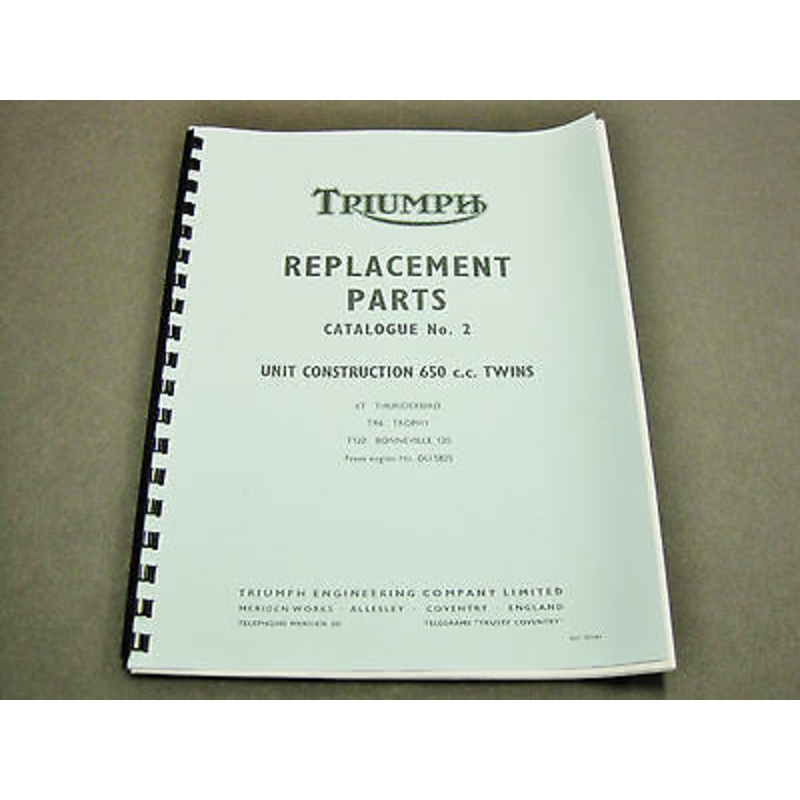Triumph 6T TR6 T120 Replacement Parts Catalogue No2 manual book 1964 650 99-0821