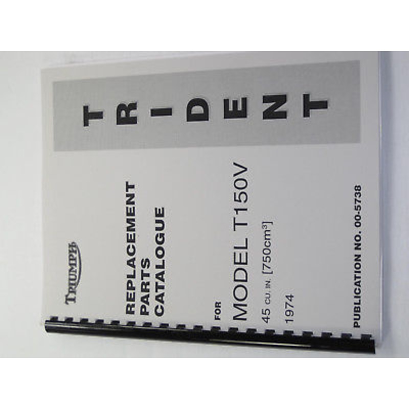 Triumph Trident Model T150V Replacement Parts Catalogue manual book 1974 00-5738