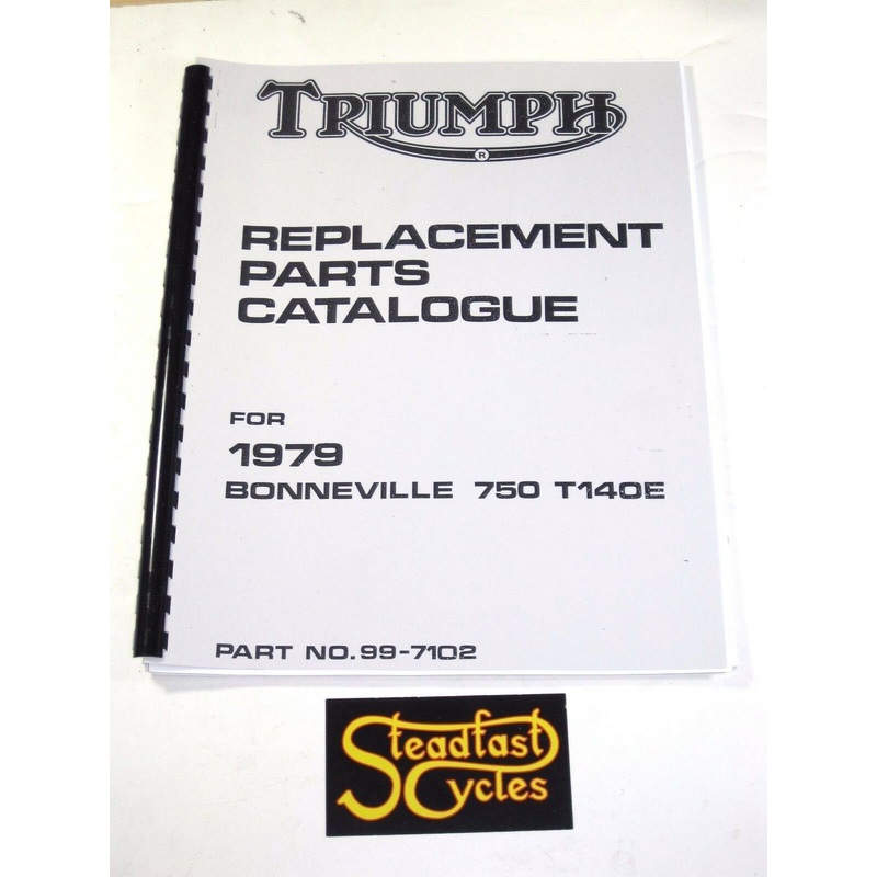 Triumph replacement parts book 1979 Bonneville 750 T140E T140 USA 99-7102 Early